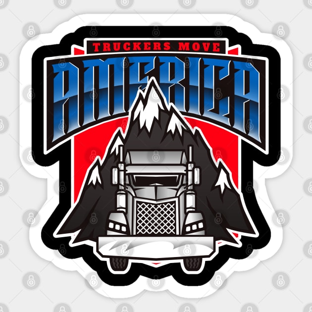 Truckers Move America Sticker by TJWDraws